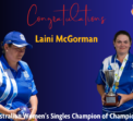 Laini McGorman Australian Women’s Singles Champion of Champions